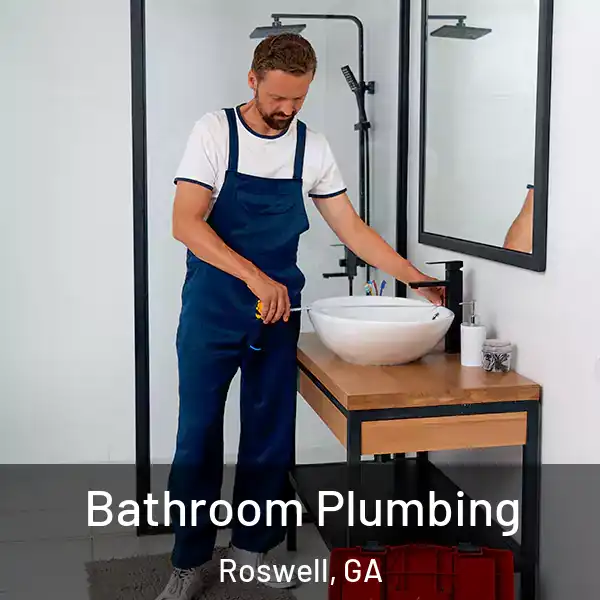  Bathroom Plumbing Roswell, GA