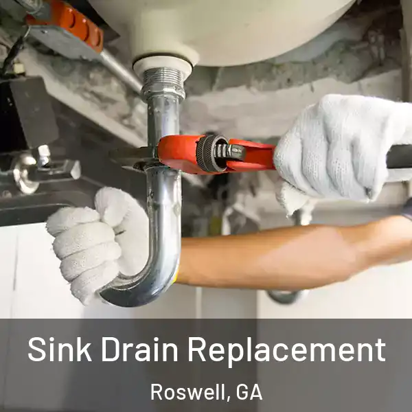  Sink Drain Replacement Roswell, GA