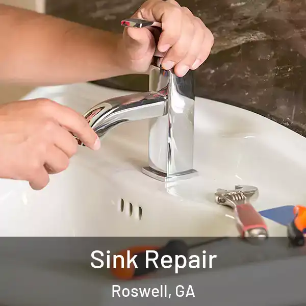  Sink Repair Roswell, GA