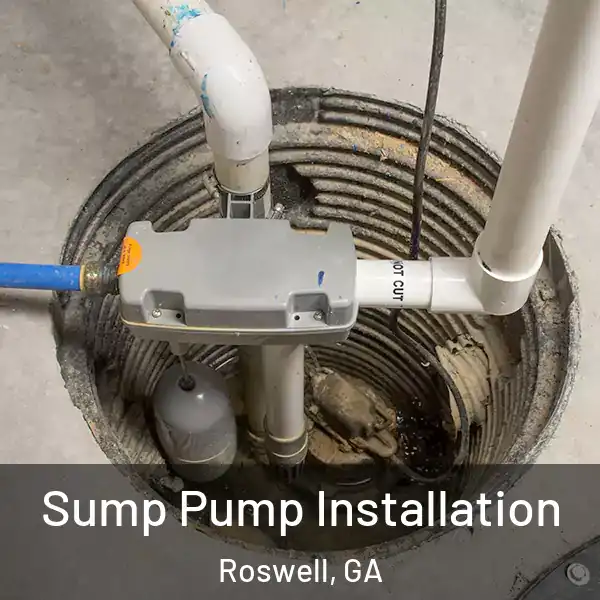  Sump Pump Installation Roswell, GA