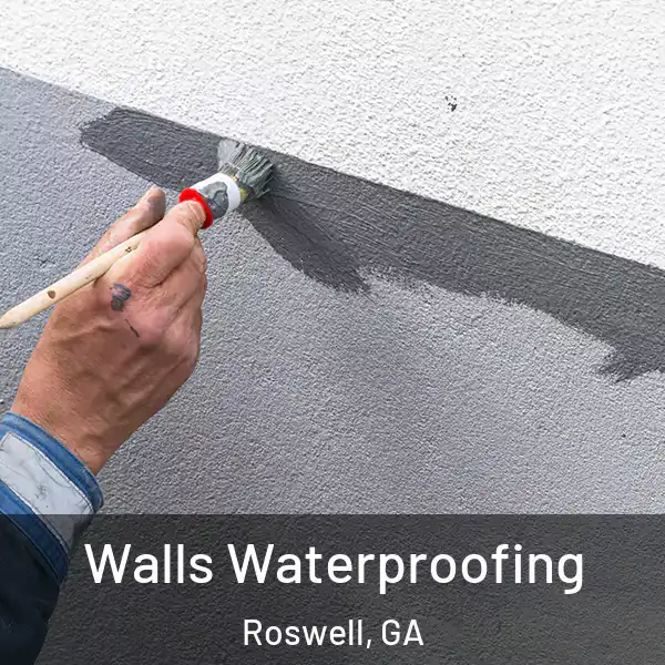  Walls Waterproofing Roswell, GA