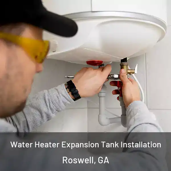  Water Heater Expansion Tank Installation Roswell, GA