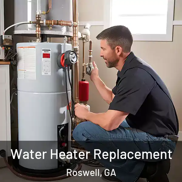  Water Heater Replacement Roswell, GA