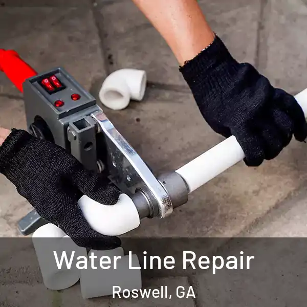  Water Line Repair Roswell, GA